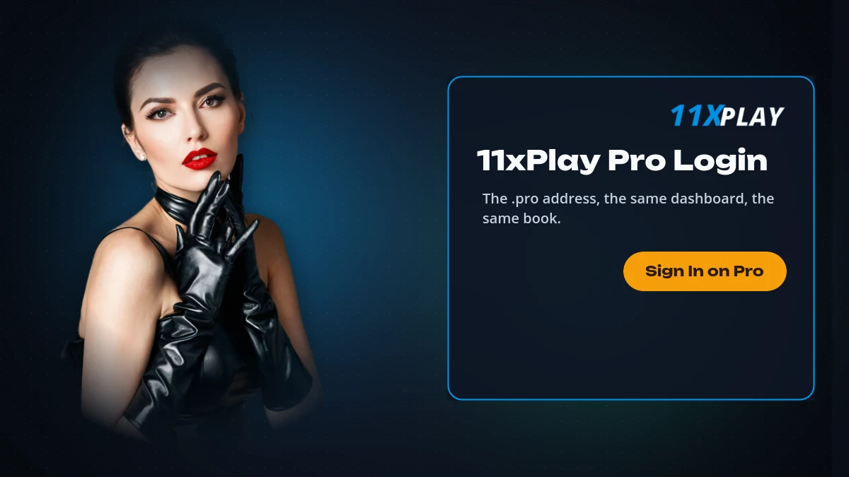 11xPlay pro address plate showing 11xplay.pro with the official sign-in route
